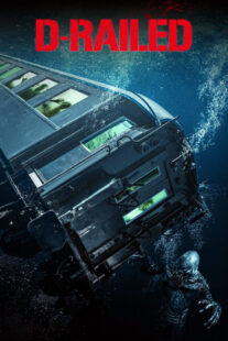 دانلود فیلم D-Railed 2018408617-2123338845