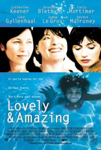دانلود فیلم Lovely & Amazing 2001408399-1879717727