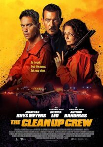 دانلود فیلم The Clean Up Crew 2024407747-242036297