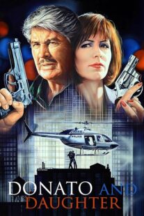 دانلود فیلم Donato and Daughter 1993407650-2070273625