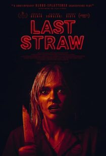 دانلود فیلم Last Straw 2023410540-854990066