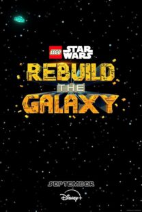 دانلود انیمیشن LEGO Star Wars: Rebuild the Galaxy409682-897301456