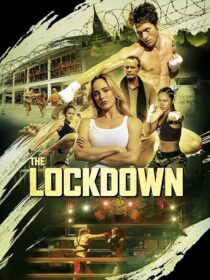 دانلود فیلم The Lockdown 2024408895-712394061
