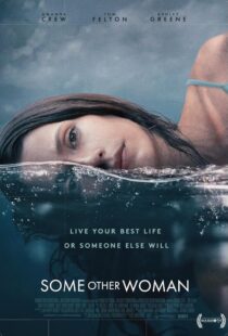 دانلود فیلم Some Other Woman 2023410098-1038623829
