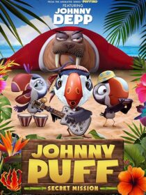 دانلود انیمیشن Johnny Puff: Secret Mission 2024411540-891466300