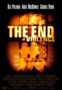 دانلود فیلم The End of Violence 1997413073-932043622