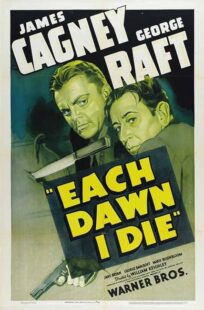 دانلود فیلم Each Dawn I Die 1939411853-364719773