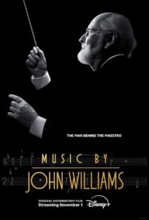 دانلود مستند Music by John Williams 2024415627-2008564369