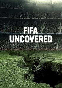 دانلود سریال FIFA Uncovered415717-1728797109