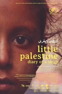 دانلود مستند Little Palestine: Diary of a Siege 2021417865-394859320