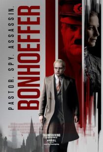 دانلود فیلم Bonhoeffer: Pastor. Spy. Assassin. 2024418461-991586343