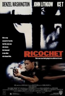 دانلود فیلم Ricochet 1991416141-1906842486
