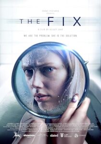 دانلود فیلم The Fix 2024418492-94418824