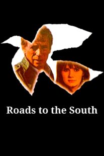 دانلود فیلم Roads to the South 1978418241-342517841