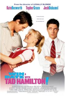 دانلود فیلم Win a Date with Tad Hamilton! 2004419103-1744292366