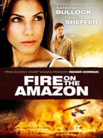 دانلود فیلم Fire on the Amazon 1993419051-287953953