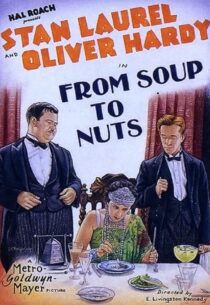 دانلود فیلم کوتاه From Soup to Nuts 1928420472-496978028