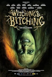 دانلود فیلم Witching and Bitching 2013420600-1211603002