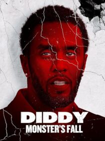 دانلود مستند Diddy: Monster’s Fall 2025420294-1478537847
