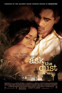 دانلود فیلم Ask the Dust 2006419282-1007656819