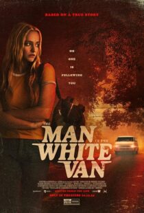 دانلود فیلم The Man in the White Van 2023421670-459077353