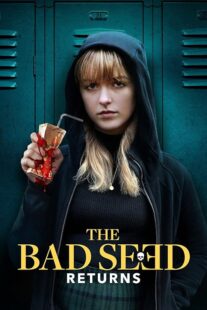 دانلود فیلم The Bad Seed Returns 2022420716-616371454