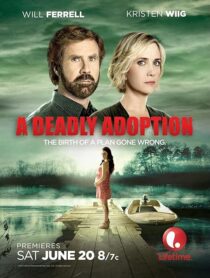 دانلود فیلم A Deadly Adoption 2015424888-1596473892