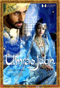 دانلود فیلم هندی Umrao Jaan 2006423840-158889644