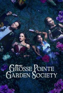 دانلود سریال Grosse Pointe Garden Society425135-1152050267