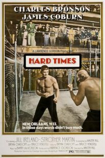 دانلود فیلم Hard Times 1975425179-1198158635