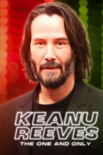 دانلود مستند Keanu Reeves: The One and Only 2024422496-93627653