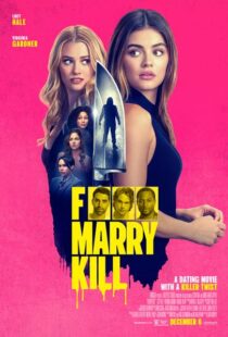 دانلود فیلم F*** Marry Kill 2024426316-25047074