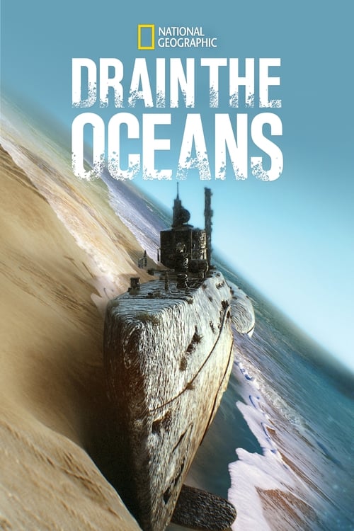 دانلود مستند Drain the Oceans