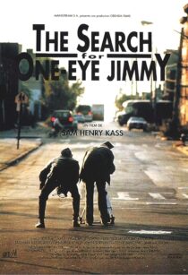 دانلود فیلم The Search for One-eye Jimmy 1994425555-1923426183