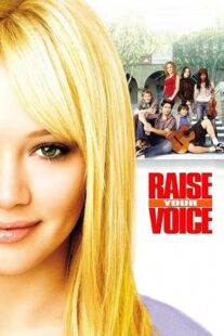 دانلود فیلم Raise Your Voice 2004426265-1271428537