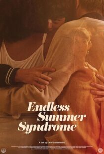 دانلود فیلم Endless Summer Syndrome 2023427741-1267864626