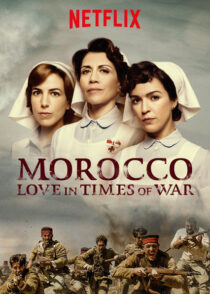 دانلود سریال Morocco: Love in Times of War427162-133658677