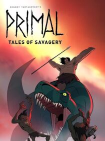 دانلود انیمیشن Primal: Tales of Savagery 2019427241-1357631972