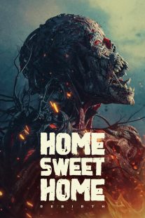 دانلود فیلم Home Sweet Home: Rebirth 2025429105-169944258