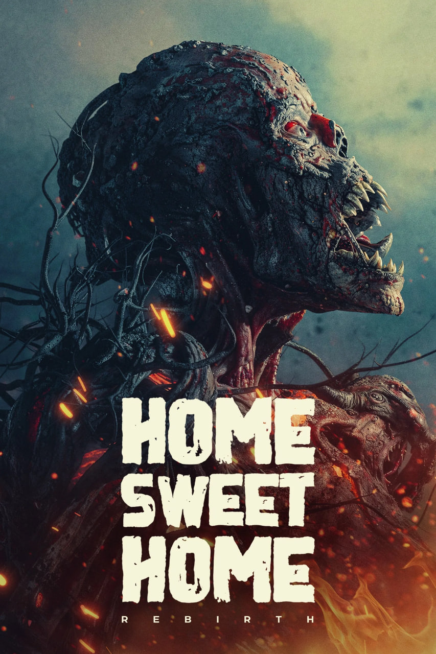 دانلود فیلم Home Sweet Home: Rebirth 2025