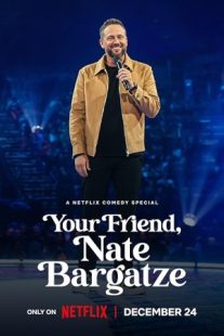دانلود فیلم Your Friend, Nate Bargatze 2024429256-2005990454