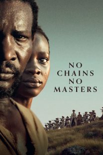 دانلود فیلم No Chains No Masters 2024429244-303016933