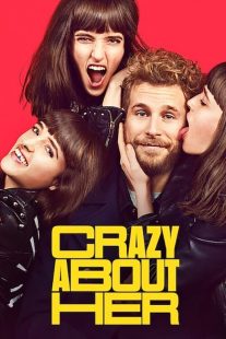 دانلود فیلم Crazy About Her 2021430401-208173612
