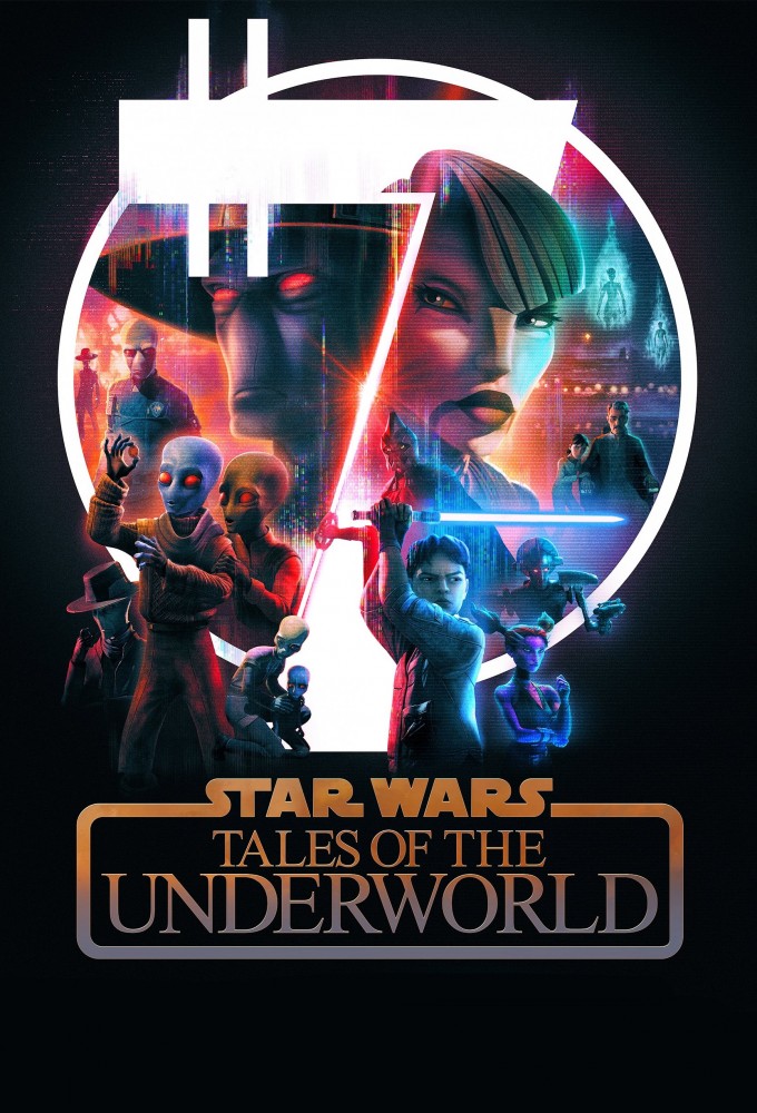 دانلود انیمیشن Star Wars: Tales of the Underworld
