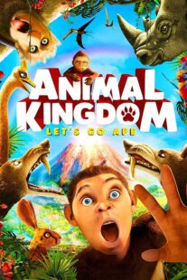 دانلود انیمیشن Animal Kingdom: Let’s Go Ape 2015431959-232562676