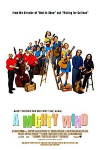 دانلود فیلم A Mighty Wind 2003431024-1024417719