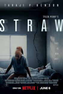 دانلود فیلم Straw 2025433773-2055195819