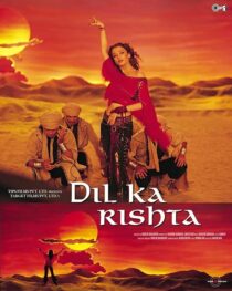 دانلود فیلم هندی Dil Ka Rishta 2003444856-251834049