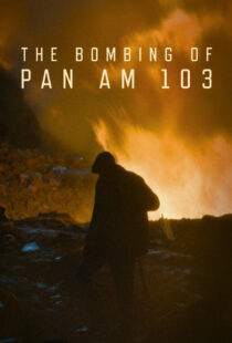 دانلود سریال The Bombing of Pan Am 103435876-965456432