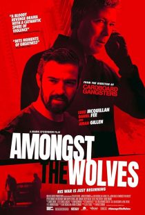 دانلود فیلم Amongst the Wolves 2024437537-1521288458